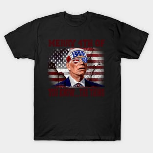 Funny Biden Confused Merry Happy 4th of You Know...The Thing T-Shirt